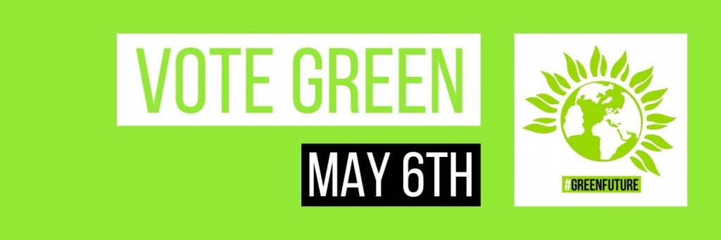 Vote Green May 6th banner.